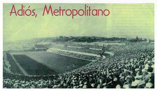 Adios Metropolitano